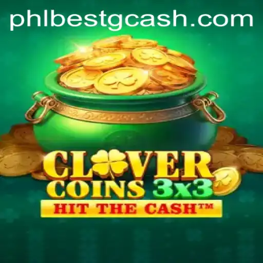 Clovercoin3x3: Discover the Thrills of PHLBEST.COM's Latest Adventure